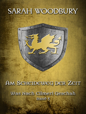 cover image of Am Scheideweg der Zeit (Was nach Cilmeri geschah Band 5)